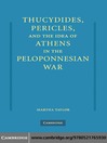 Thucydides, Pericles, and the Idea of Athens in the Peloponnesian War (eBook)